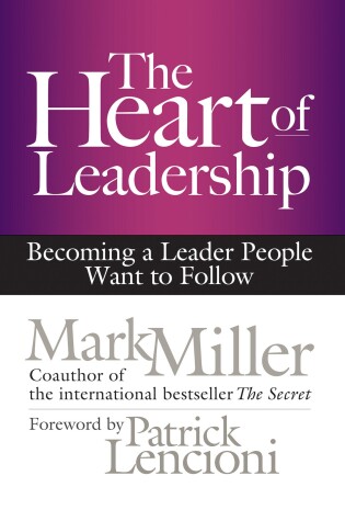 Cover of The Heart of Leadership