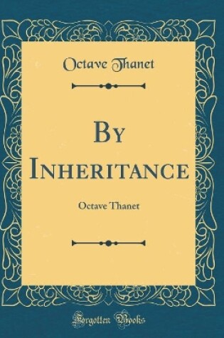 Cover of By Inheritance