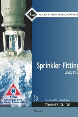 Cover of Sprinkler Fitting Level 4 Trainee Guide