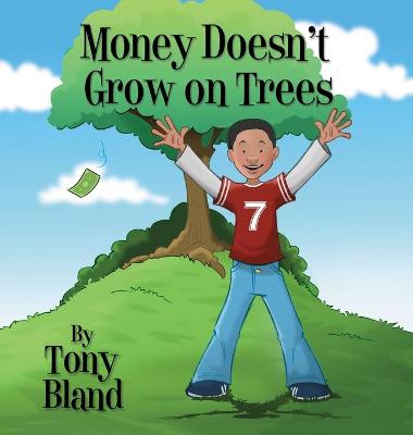 Book cover for Money Doesn't Grow On Trees