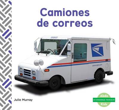 Cover of Camiones de Correos (Mail Trucks) (Spanish Version)