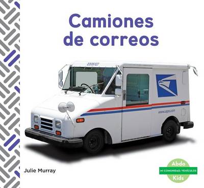 Book cover for Camiones de Correos (Mail Trucks)