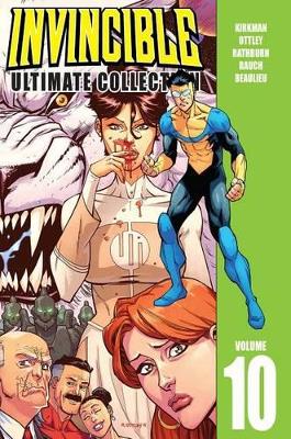 Book cover for Invincible: The Ultimate Collection Volume 10