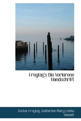 Book cover for Freytag's Die Verlorene Handschrift