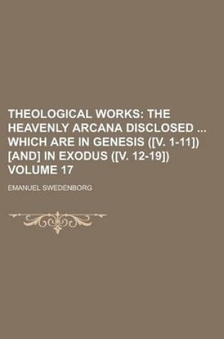 Cover of Theological Works Volume 17