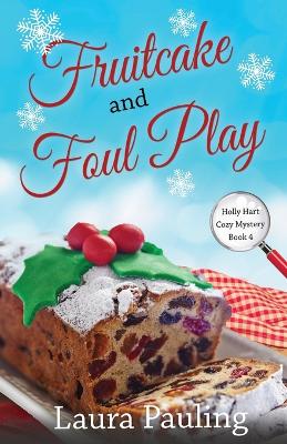 Book cover for Fruitcake and Foul Play