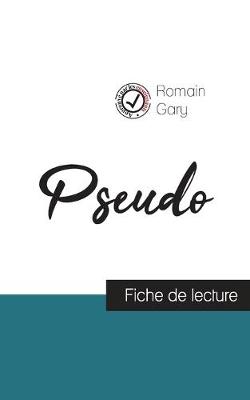 Book cover for Pseudo de Romain Gary (fiche de lecture et analyse complete de l'oeuvre)