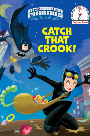 Cover of Catch That Crook! (DC Super Friends)