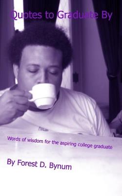 Book cover for Quotes To Graduate By