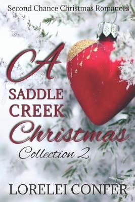 Book cover for A Saddle Creek Christmas Collection 2