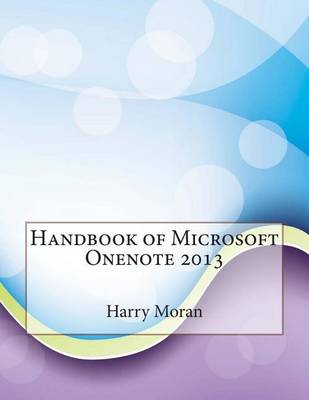 Book cover for Handbook of Microsoft Onenote 2013