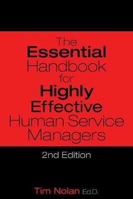 Book cover for The Essential Handbook for Highly Effective Human Service Managers