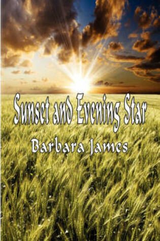 Cover of Sunset and Evening Star