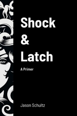 Cover of Shock & Latch