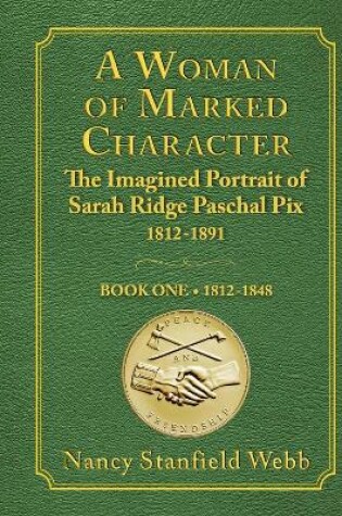 Cover of A Woman of Marked Character