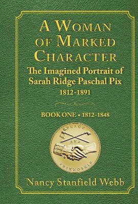 Cover of A Woman of Marked Character