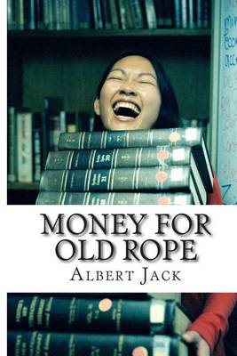 Book cover for Money for Old Rope