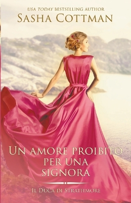 Book cover for Un amore proibito per una Signora