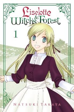 Cover of Liselotte & Witch's Forest, Vol. 1