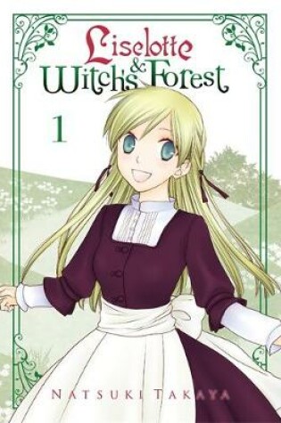 Cover of Liselotte & Witch's Forest, Vol. 1
