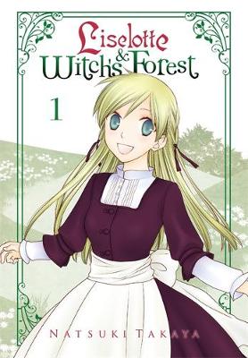Book cover for Liselotte & Witch's Forest, Vol. 1