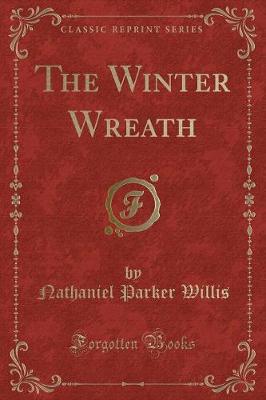 Book cover for The Winter Wreath (Classic Reprint)