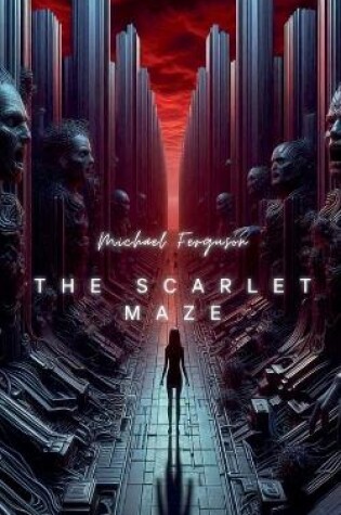 Cover of The Scarlet Maze