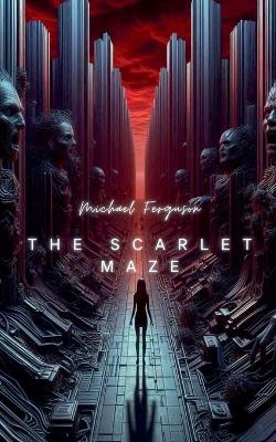 Book cover for The Scarlet Maze