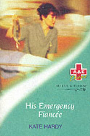 Cover of His Emergency Fiancee