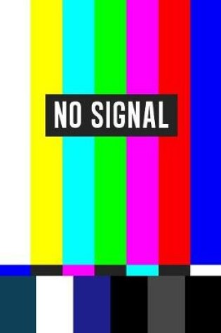 Cover of No Signal