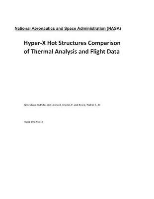 Book cover for Hyper-X Hot Structures Comparison of Thermal Analysis and Flight Data