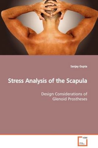 Cover of Stress Analysis of the Scapula