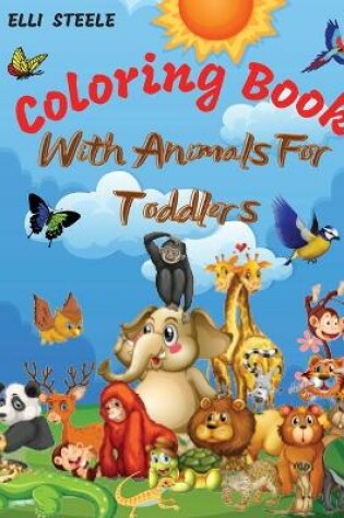 Cover of Animals Coloring Book For Toddlers