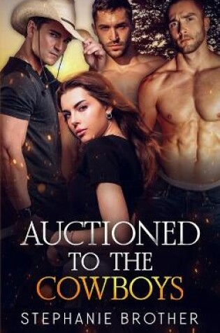 Cover of Auctioned to the Cowboys