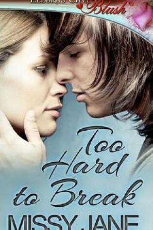 Cover of Too Hard to Break