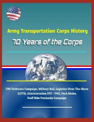 Book cover for Army Transportation Corps History