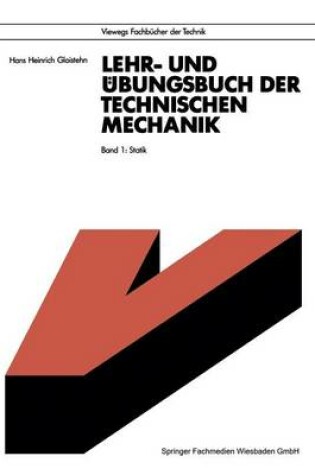 Cover of Lehr- Und UEbungsbuch Der Technischen Mechanik