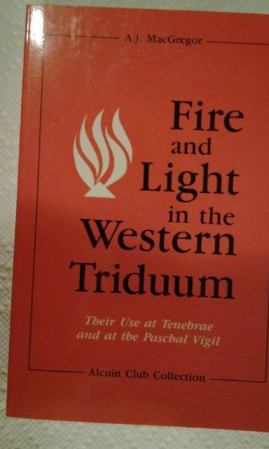 Book cover for Fire and Light in the Western Triduum