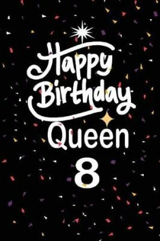 Cover of Happy birthday queen 8