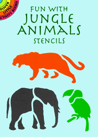 Book cover for Fun with Jungle Animals Stencils