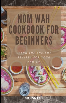 Book cover for Nom Wah Cookbook for Beginners