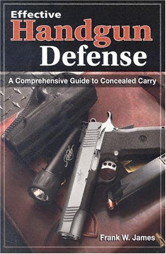 Book cover for Effective Handgun Defense