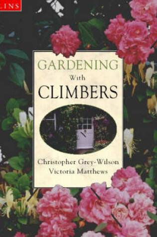 Cover of Gardening with Climbers