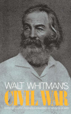 Book cover for Walt Whitman's Civil War