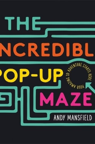 Cover of The Incredible Pop-Up Maze