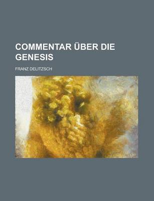 Book cover for Commentar Uber Die Genesis