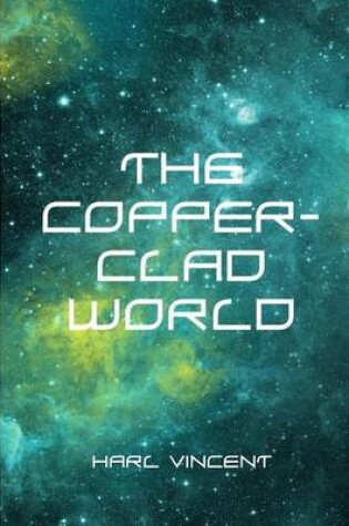 Cover of The Copper-Clad World