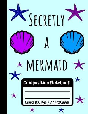 Book cover for Secretly A Mermaid