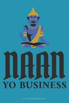 Book cover for Naan Yo Business