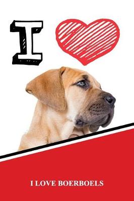 Book cover for I Love Boerboels